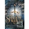 The Shadow Weaver (Ivy Cliffwater) The Shadow Weaver (Ivy Cliffwater)