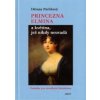 Princezna Elmina a květina jež nikdy neuvadá - Pavlíková Děvana Princezna Elmina a květina jež nikdy neuvadá - Pavlíková Děvana