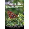 Butterflies of Maine and the Canadian Maritime Provinces (John Klymko,Ronald G. Butler)(Brožovaná) Butterflies of Maine and the Canadian Maritime Provinces (John Klymko,Ronald G. Butler)(Brožovaná)