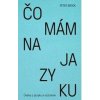 Čo mám na jazyku - Peter Brook Čo mám na jazyku - Peter Brook