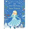 Little Sticker Dolly Dressing Snow Princess - Fiona Watt Little Sticker Dolly Dressing Snow Princess - Fiona Watt