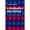 Vyzvědačky bez závoje - Karel Pacner Vyzvědačky bez závoje - Karel Pacner