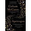 Apeirogon - Colum McCann Apeirogon - Colum McCann