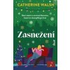 Zasnežení - Walsh Catherine Zasnežení - Walsh Catherine