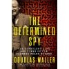 DETERMINED SPY (WALLER DOUGLAS)(Pevná) DETERMINED SPY (WALLER DOUGLAS)(Pevná)