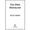 The Atlas Maneuver - Steve Berry The Atlas Maneuver - Steve Berry