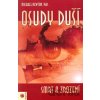 Osudy duší - Smrt a zrození - Michael Newton Osudy duší - Smrt a zrození - Michael Newton