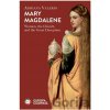 Mary Magdalene - Adriana Valerio Mary Magdalene - Adriana Valerio