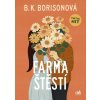 Farma štěstí - B. K. Borisonová