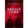 Krvavý cukr Krvavý cukr
