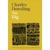 Charles Dowding - No Dig Charles Dowding - No Dig