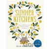 Summer Kitchens - Olia Hercules Summer Kitchens - Olia Hercules