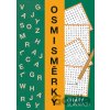 Osmisměrky - citáty slavných - Bookmedia Osmisměrky - citáty slavných - Bookmedia