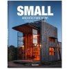 Small Architecture Now! - Philip Jodidio, TASCHEN Small Architecture Now! - Philip Jodidio, TASCHEN