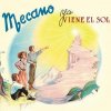 MECANO - YA VIENE EL SOL (1CD) MECANO - YA VIENE EL SOL (1CD)