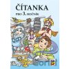 Čítanka 3 NOVĚ - NNS Čítanka 3 NOVĚ - NNS