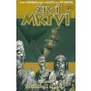 Živí mrtví Touha je slepá - Robert Kirkman Živí mrtví Touha je slepá - Robert Kirkman