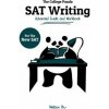 The College Panda's SAT Writing: Advanced Guide and Workbook for the New SAT The College Panda's SAT Writing: Advanced Guide and Workbook for the New SAT