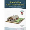 Papierový model Rodný dom Karla Václava Raise - Lázně Bělohrad Papierový model Rodný dom Karla Václava Raise - Lázně Bělohrad