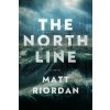 The North Line - Matt Riordan The North Line - Matt Riordan