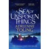 A Sea of Unspoken Things A Sea of Unspoken Things