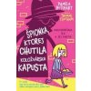 Špiónka, ktorej chutila koložvárska kapusta - Kolektív autorov Špiónka, ktorej chutila koložvárska kapusta - Kolektív autorov