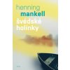 Švédské holínky Švédské holínky