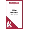 Bilbo le Hobbit de J. R. R. Tolkien (Analyse de l'oeuvre) (Hadrien Seret,LePetitLittéraire. fr)(Brožovaná) Bilbo le Hobbit de J. R. R. Tolkien (Analyse de l'oeuvre) (Hadrien Seret,LePetitLittéraire. fr)(Brožovaná)