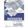 Matematika pre 1. ročník gymnázií, 2. časť - Kubáček Z.
