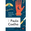 Rukověť bojovníka světla - Paulo Coelho Rukověť bojovníka světla - Paulo Coelho