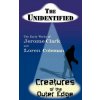 Unidentified & Creatures of the Outer Edge (Loren Coleman)(Brožovaná) Unidentified & Creatures of the Outer Edge (Loren Coleman)(Brožovaná)