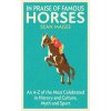 In Praise of Famous Horses (Sean Magee)(Brožovaná) In Praise of Famous Horses (Sean Magee)(Brožovaná)