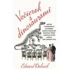Večierok s dinosaurami - Edward Dolnick Večierok s dinosaurami - Edward Dolnick