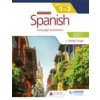 Spanish for the IB MYP 1-3 (Emergent/Phases 1-2): MYP by Concept Second edition (Brožovaná) Spanish for the IB MYP 1-3 (Emergent/Phases 1-2): MYP by Concept Second edition (Brožovaná)