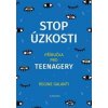 Stop úzkosti - Příručka pro teenagery - Galanti Regine Stop úzkosti - Příručka pro teenagery - Galanti Regine