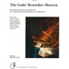 God's Recorder Heaven (The) C-In - 31 kusov pre zobcovú flautu, husle alebo flautu God's Recorder Heaven (The) C-In - 31 kusov pre zobcovú flautu, husle alebo flautu