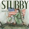 Stubby: Inspired by the True Story of an American Hero in World War I (Julia Mills,Kathy Borrus)(Brožovaná) Stubby: Inspired by the True Story of an American Hero in World War I (Julia Mills,Kathy Borrus)(Brožovaná)