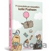Przewodnik po wszystkim kotki Pusheen - Claire Belton Przewodnik po wszystkim kotki Pusheen - Claire Belton