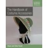 Handbook of Costume Accessories Handbook of Costume Accessories