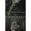 The Hidden Gods of Appalachia The Hidden Gods of Appalachia