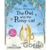 Owl and the Pussy-cat - Julia Donaldson Owl and the Pussy-cat - Julia Donaldson