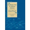 Southeast Asia in Political Science (Erik Martinez Kuhonta,Dan Slater,Tuong Vu)(Brožovaná) Southeast Asia in Political Science (Erik Martinez Kuhonta,Dan Slater,Tuong Vu)(Brožovaná)