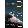 Hunters of Dune (Kevin J Anderson)(Brožovaná) Hunters of Dune (Kevin J Anderson)(Brožovaná)