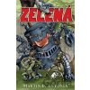 Zelená - Martin D. Antonín Zelená - Martin D. Antonín