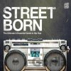 Street Born - The Ultimate Guide to Hip Hop (silver coloured) LP - Bertus Street Born - The Ultimate Guide to Hip Hop (silver coloured) LP - Bertus