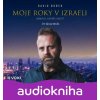 Moje roky v Izraeli (audiokniha) - David Borek Moje roky v Izraeli (audiokniha) - David Borek