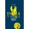 Svetlá v hmle - Ján Markoš Svetlá v hmle - Ján Markoš