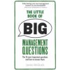 Little Book of Big Management Questions, The (Jim McGrath)(Brožovaná) Little Book of Big Management Questions, The (Jim McGrath)(Brožovaná)