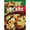 Rychlé večeře - Alena Doležalová Rychlé večeře - Alena Doležalová
