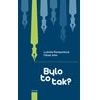 Bylo to tak? - Romportlová Ludmila Ctirad John Bylo to tak? - Romportlová Ludmila Ctirad John
